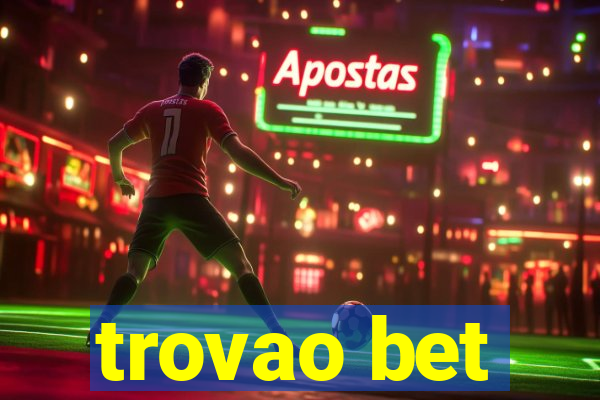 trovao bet